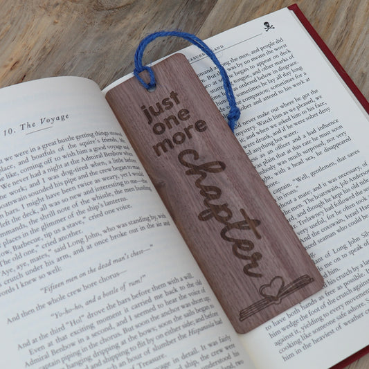 Just One More Chapter - Wood Bookmark