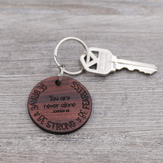 Be Brave, Be Strong, Be Fearless Keychain