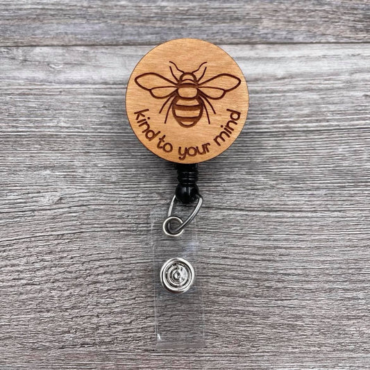Be(e) Kind to Your Mind Badge Reel